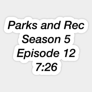 Parks and Recreation Refrence Sticker